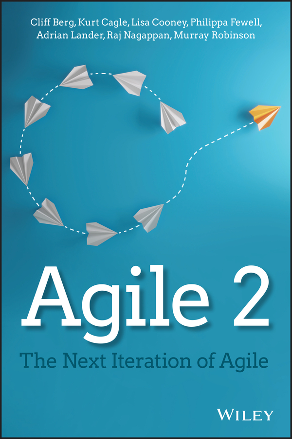 Agile 2 - the next iteration of agile Ebook